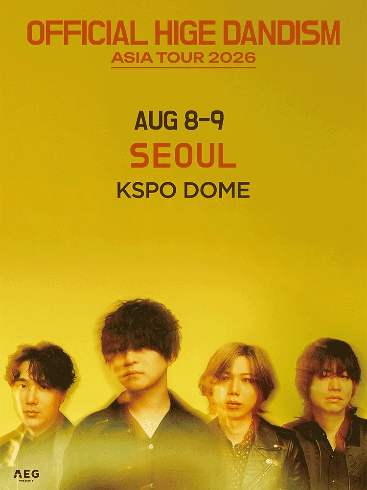 오피셜히게단디즘 아시아 투어 in SEOUL