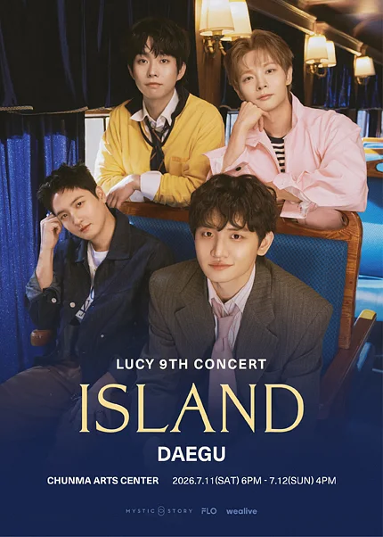 LUCY 9TH CONCERT: ISLAND [대구]
