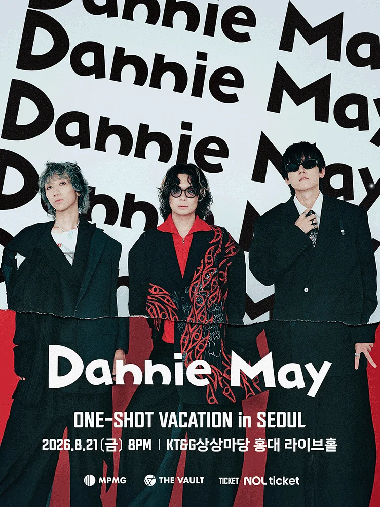 대니 메이 내한공연 (Dannie May ONE-SHOT VACATION) [서울]