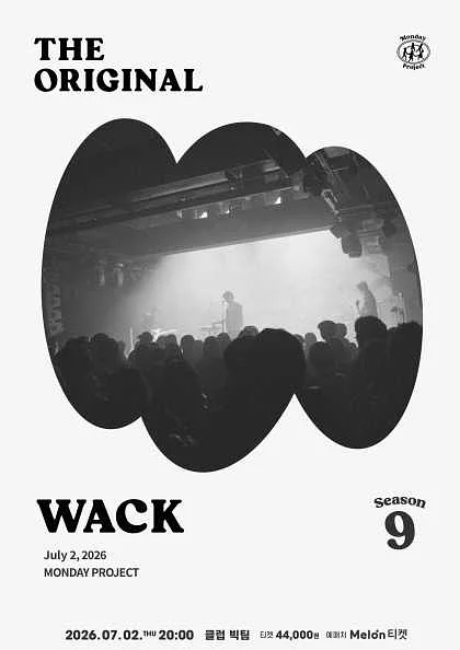 먼데이프로젝트 시즌9, WACK 단독 콘서트: THE ORIGINAL