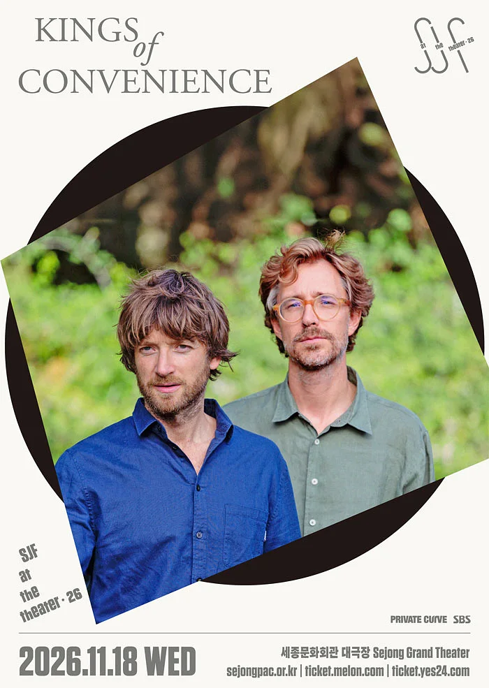 SJF at the Theater, Kings of Convenience
