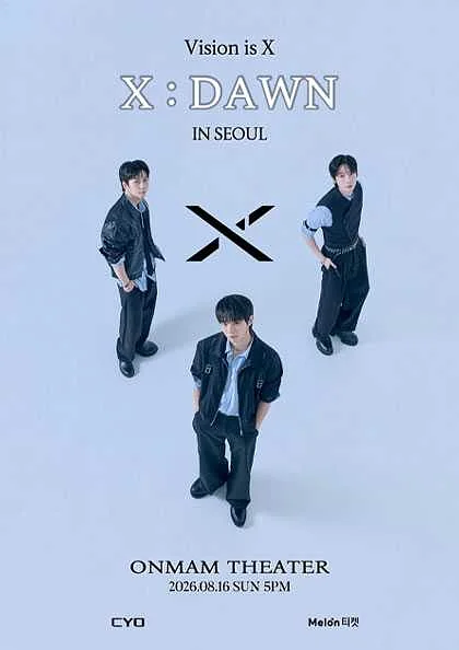 VNX X: DAWN [서울]