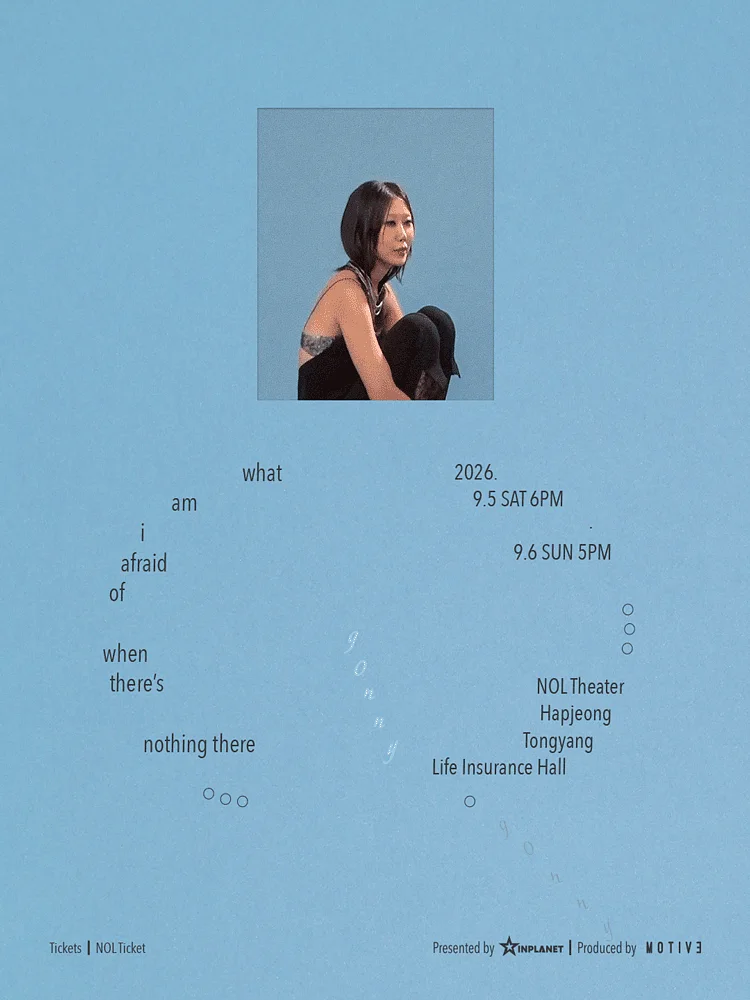 g0nny (거니) 단독 콘서트: what am I afraid of when there is nothing there