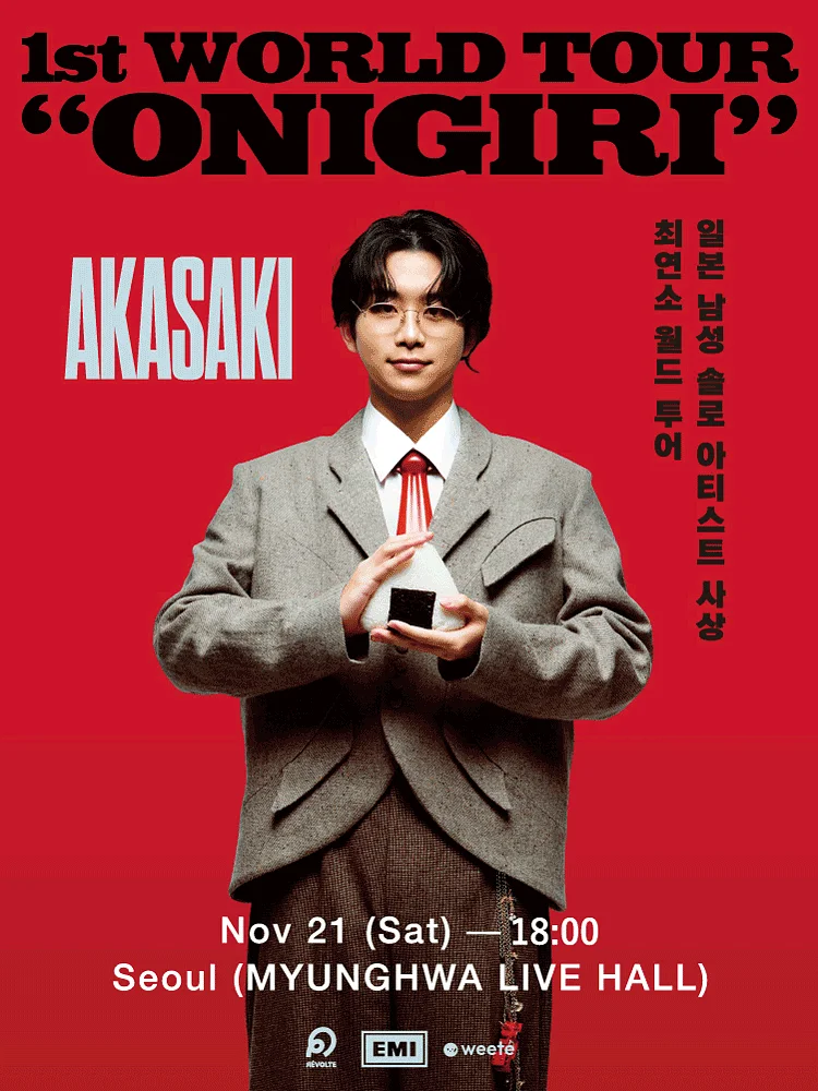 AKASAKI 1st WORLD TOUR: ONIGIRI [서울]