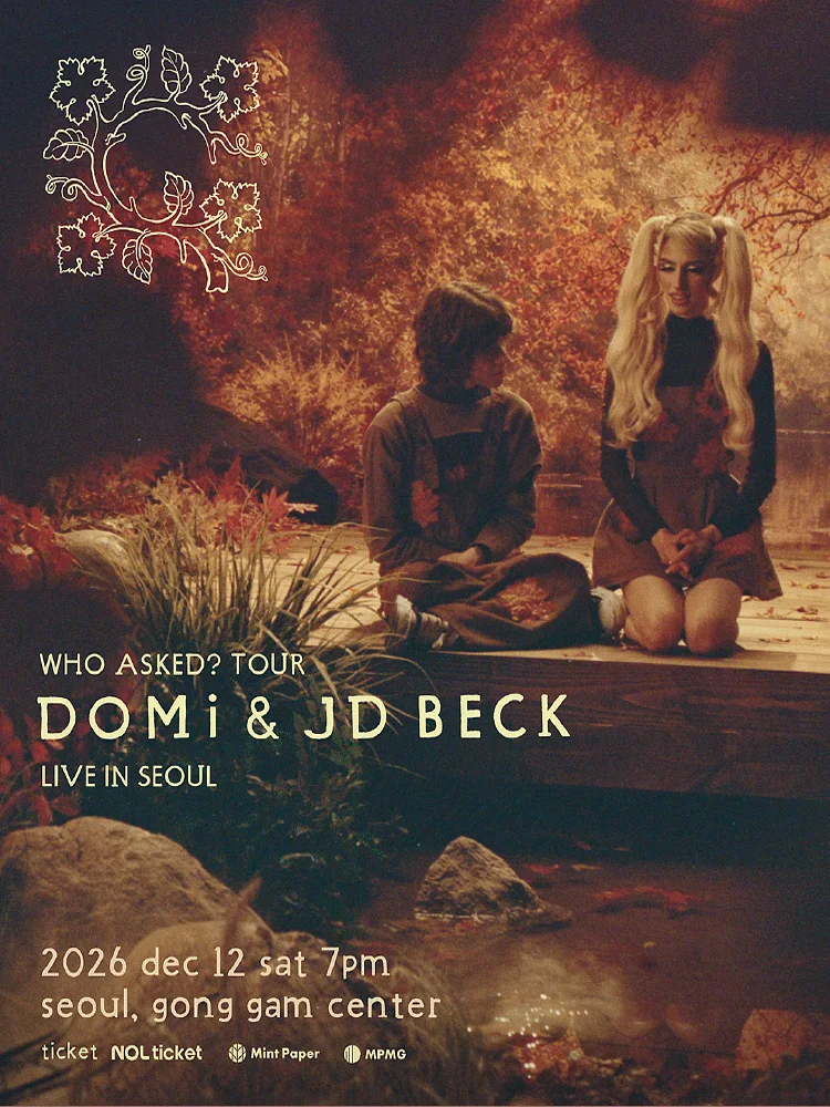 WHO ASKED? TOUR, DOMi & JD BECK LIVE [서울]