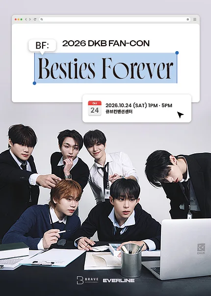 DKB FAN-CON, BF: Besties Forever