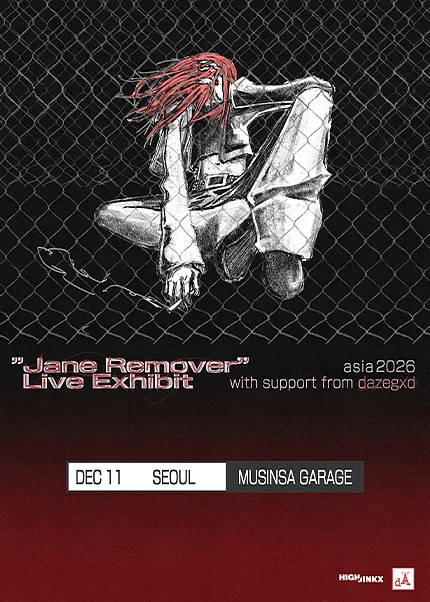 Jane Remover: Live Exhibit in Seoul