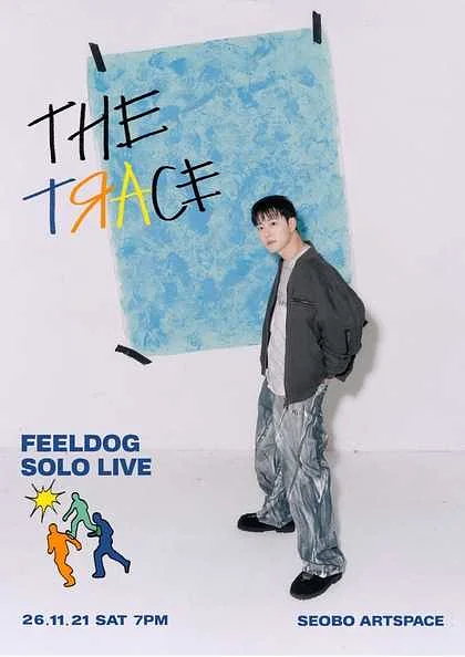 FEELDOG SOLO LIVE: THE TRACE